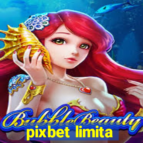 pixbet limita